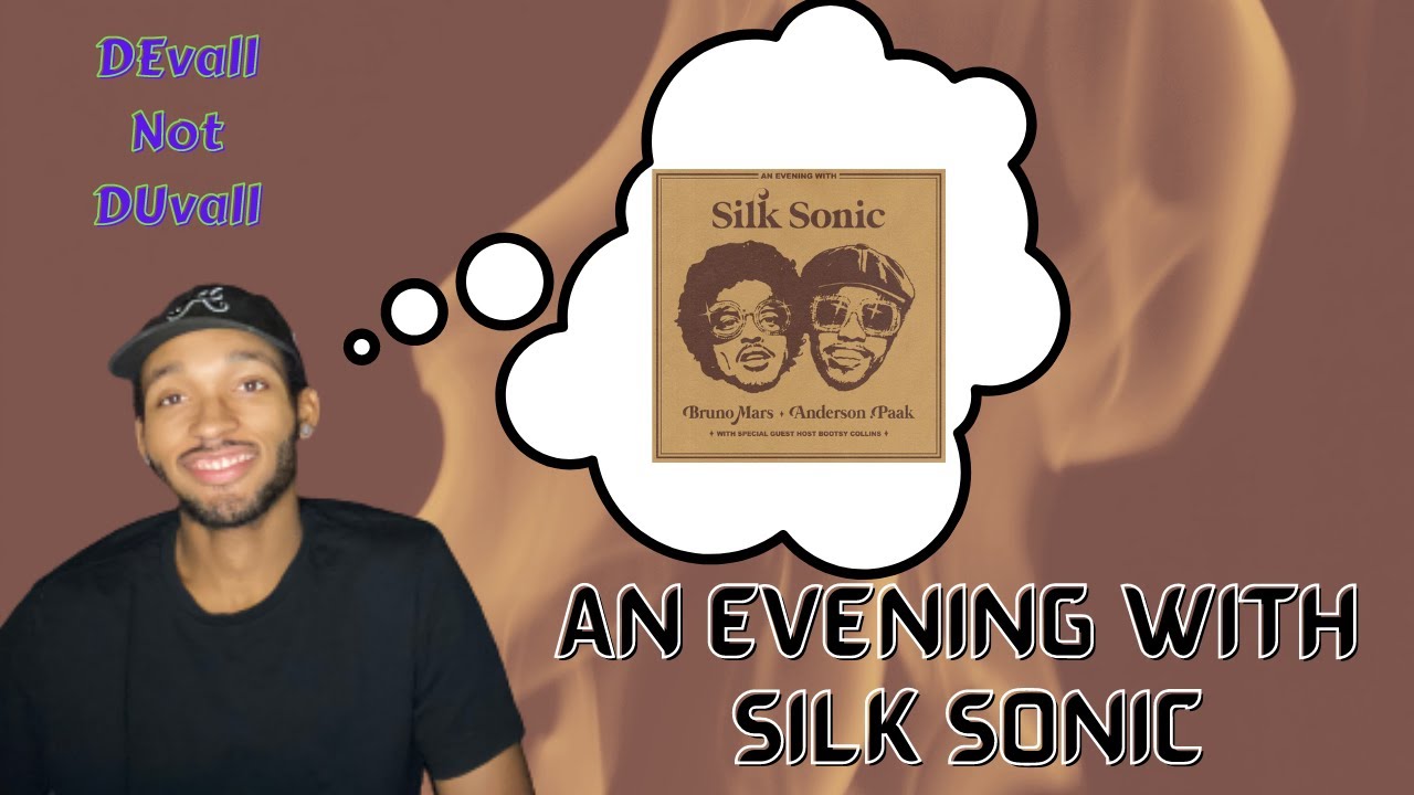 An Evening With Silk Sonic - Silk Sonic | FIRST LISTEN ALBUM REACTION & REVIEW