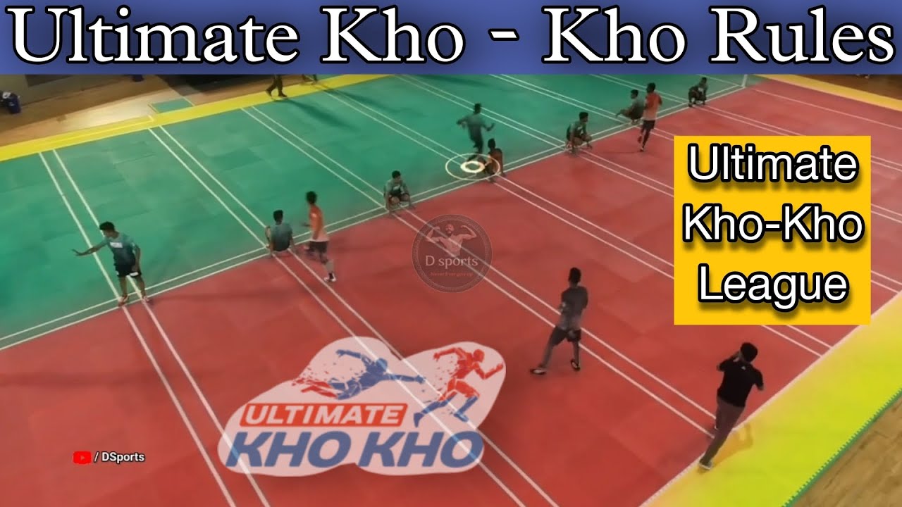 Ultimate Kho-Kho Rules & Regulation | Kho-Kho Game Rules |