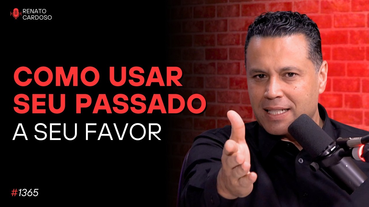 COMO USAR SEU PASSADO A SEU FAVOR 😎 | #1365