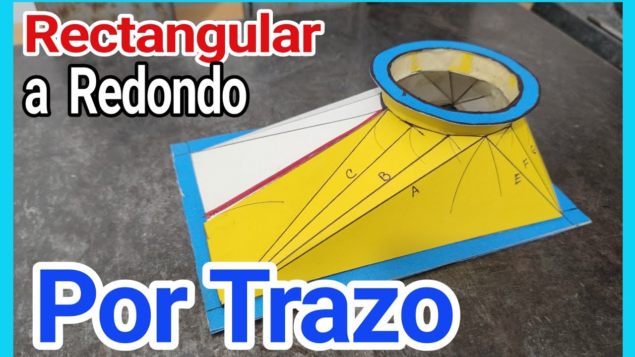 Trazado de Rectangular a Redondo