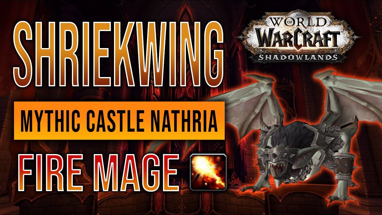 Shriekwing MYTHIC kill | Castle Nathria | Episteme | Fire Mage POV