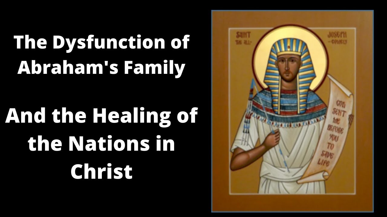 How God Healed the World Through a Dysfunctional Family