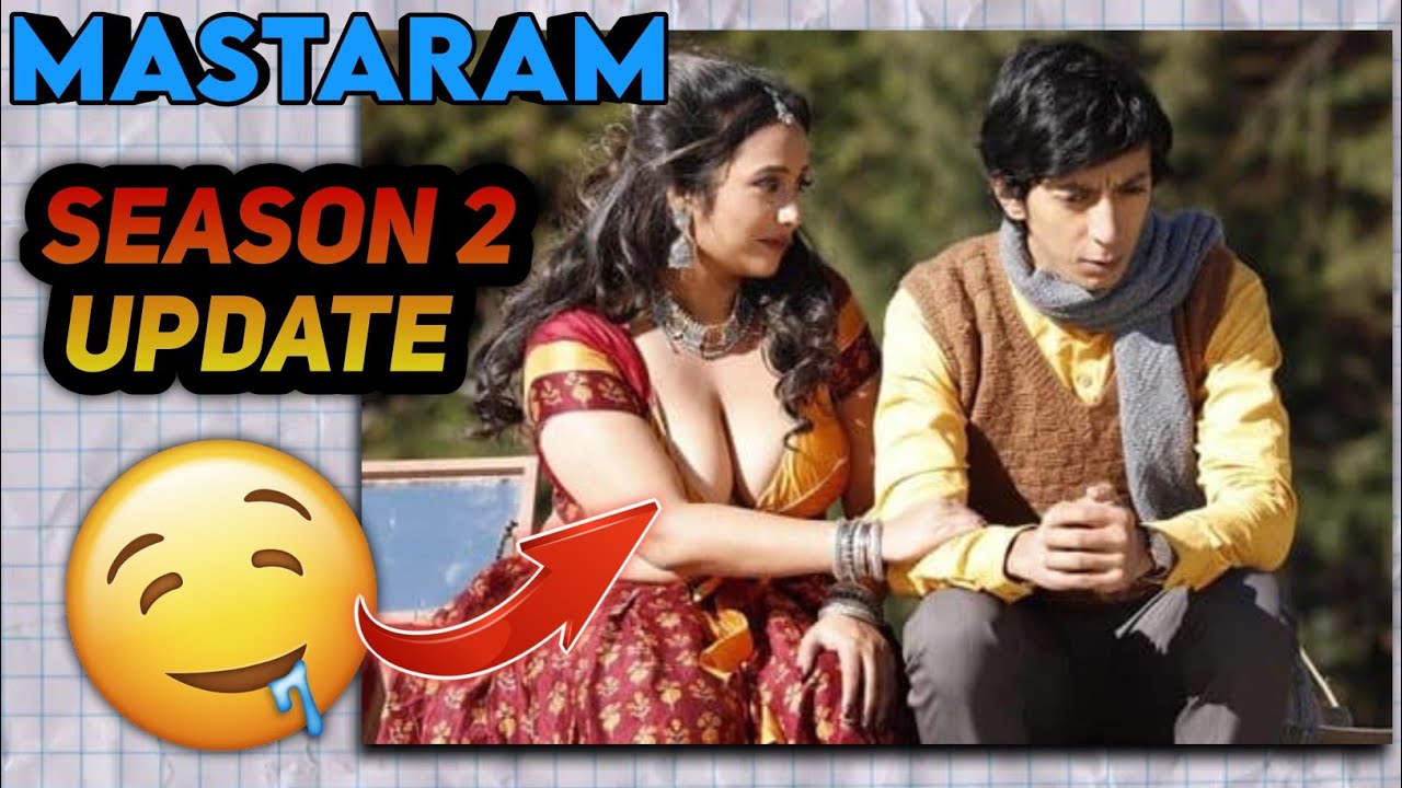 Mastram Season 2 Release Update | Mastram Season 2 Update | Mx Player, Atrangi |