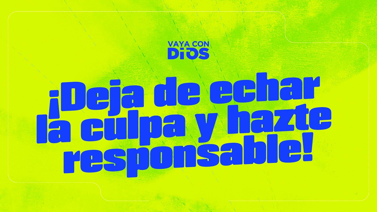 VCD Ep 1646 ¡Deja de echar la culpa y hazte responsable!