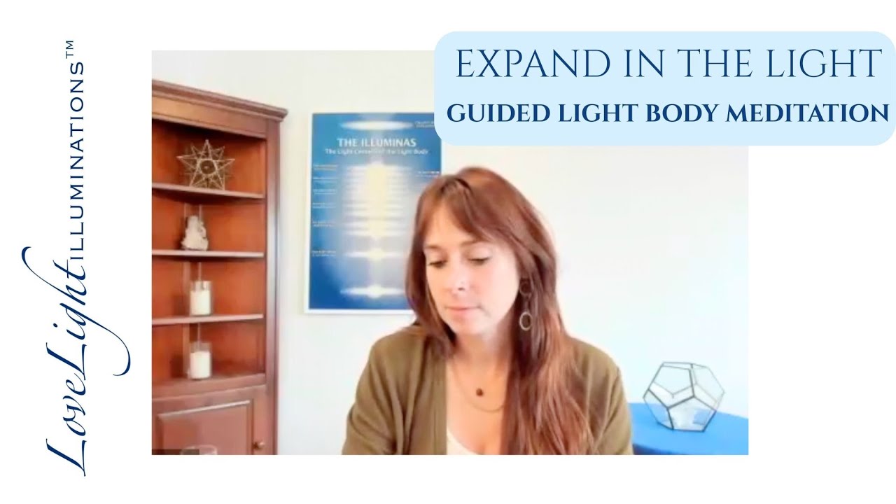 Light Body Meditation: Expanding In The Light
