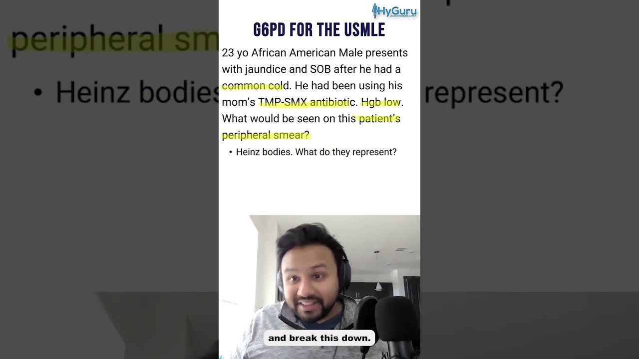 G6PD Deficiency for the USMLE | HyGuru