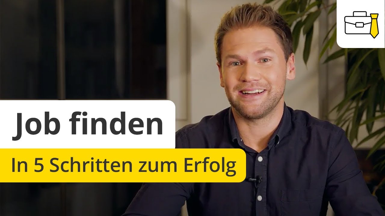Job finden: In 5 Schritten zum Erfolg