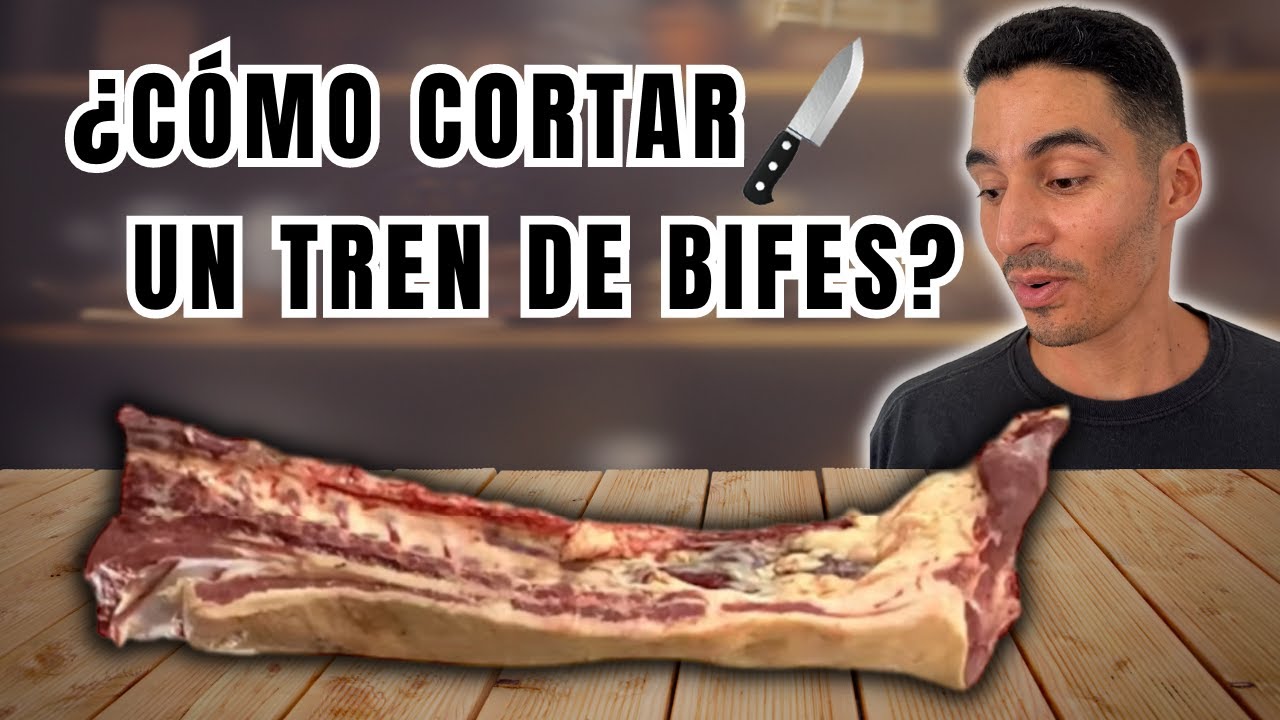 Tren de Bife y Todos sus Cortes