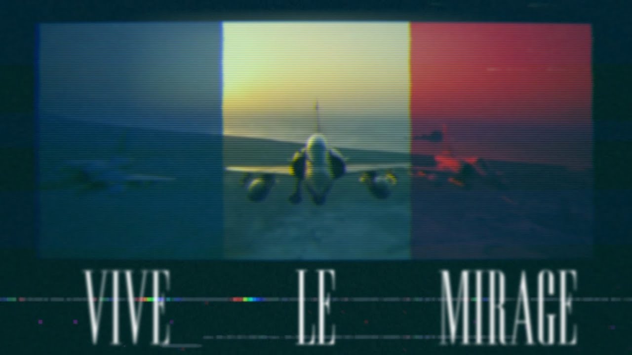 VIVE LE MIRAGE