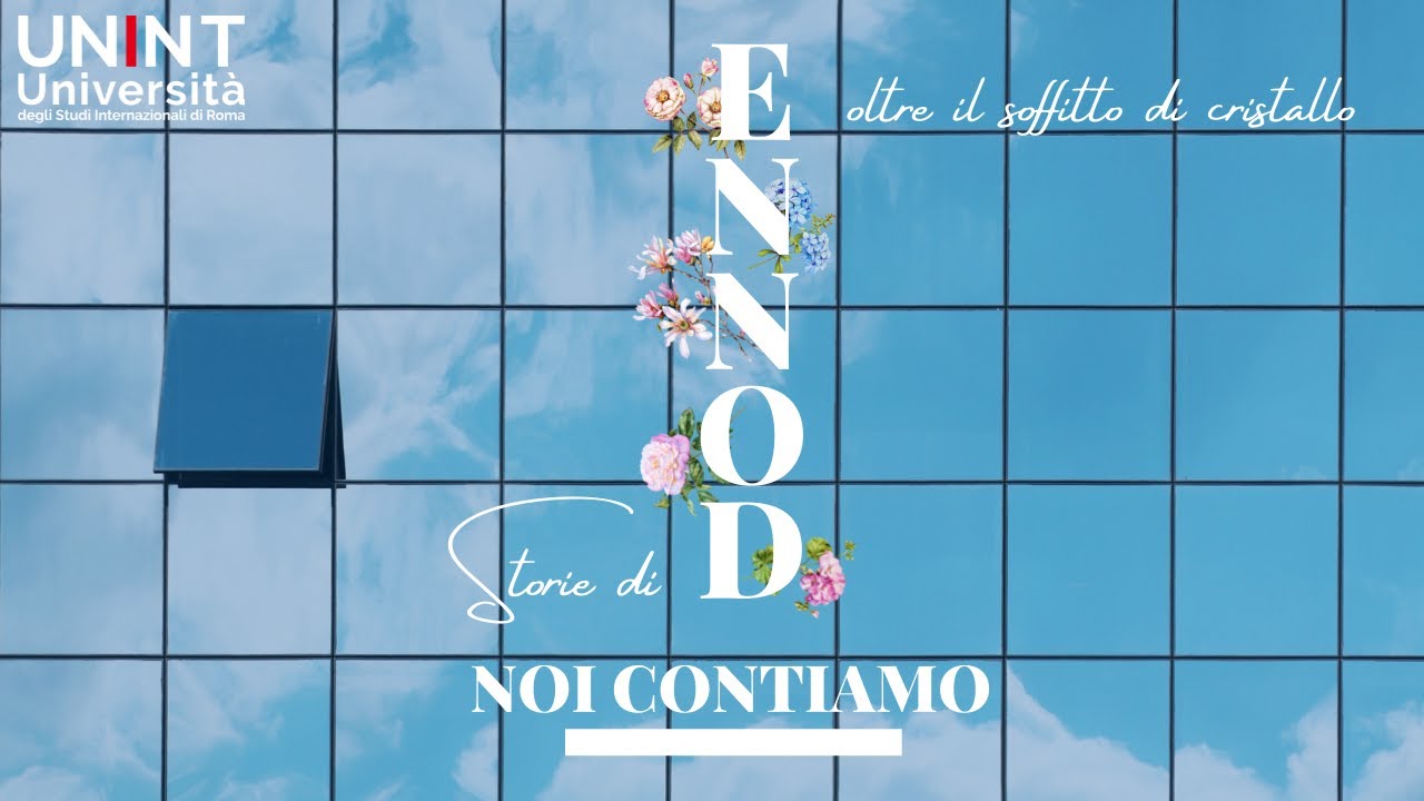 NOI CONTIAMO. Storie di donne oltre il soffitto di cristallo