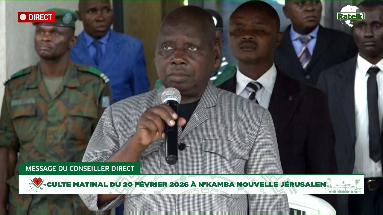 MESSAGE MATINAL DU CONSEILLER DIRECT DU 20 FEVRIER 2026 A NKAMBA