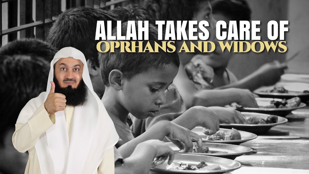 Allah Takes Care Of Orphans And Widows | Mufti Menk