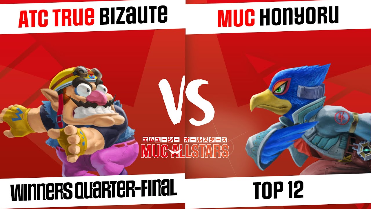 [MUC AllStars #16 SAISON 2] Top 12 - ATC True | Bizaute (Wario) VS MUC | Honyoru (Falco)