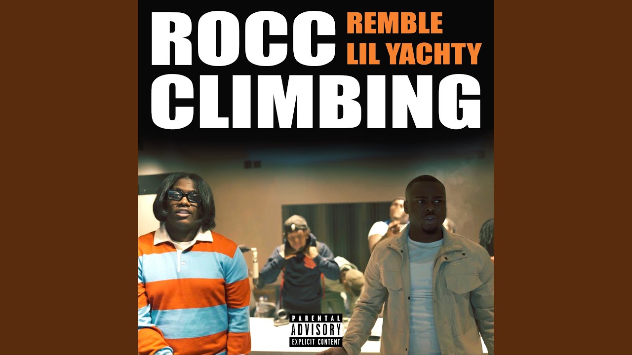 Rocc Climbing (feat. Lil Yachty)