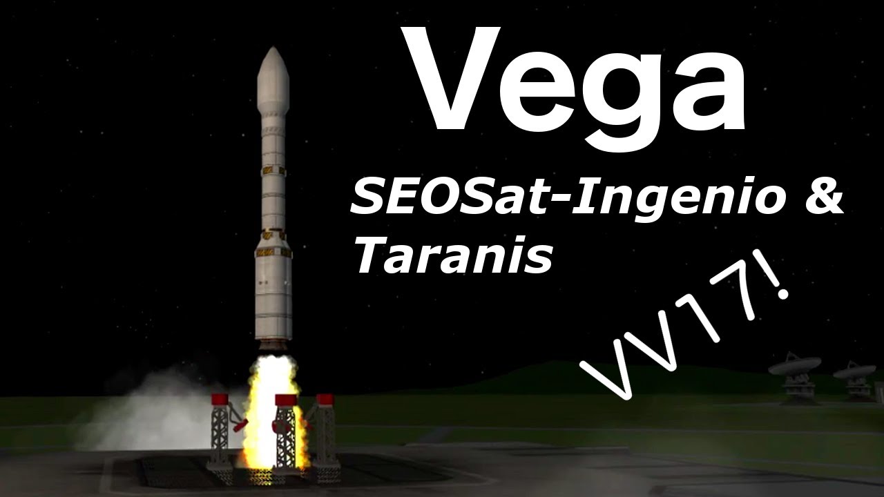Vega - SEOSat-Ingenio & Taranis | Mission Breakdown (Kerbal Space Program)