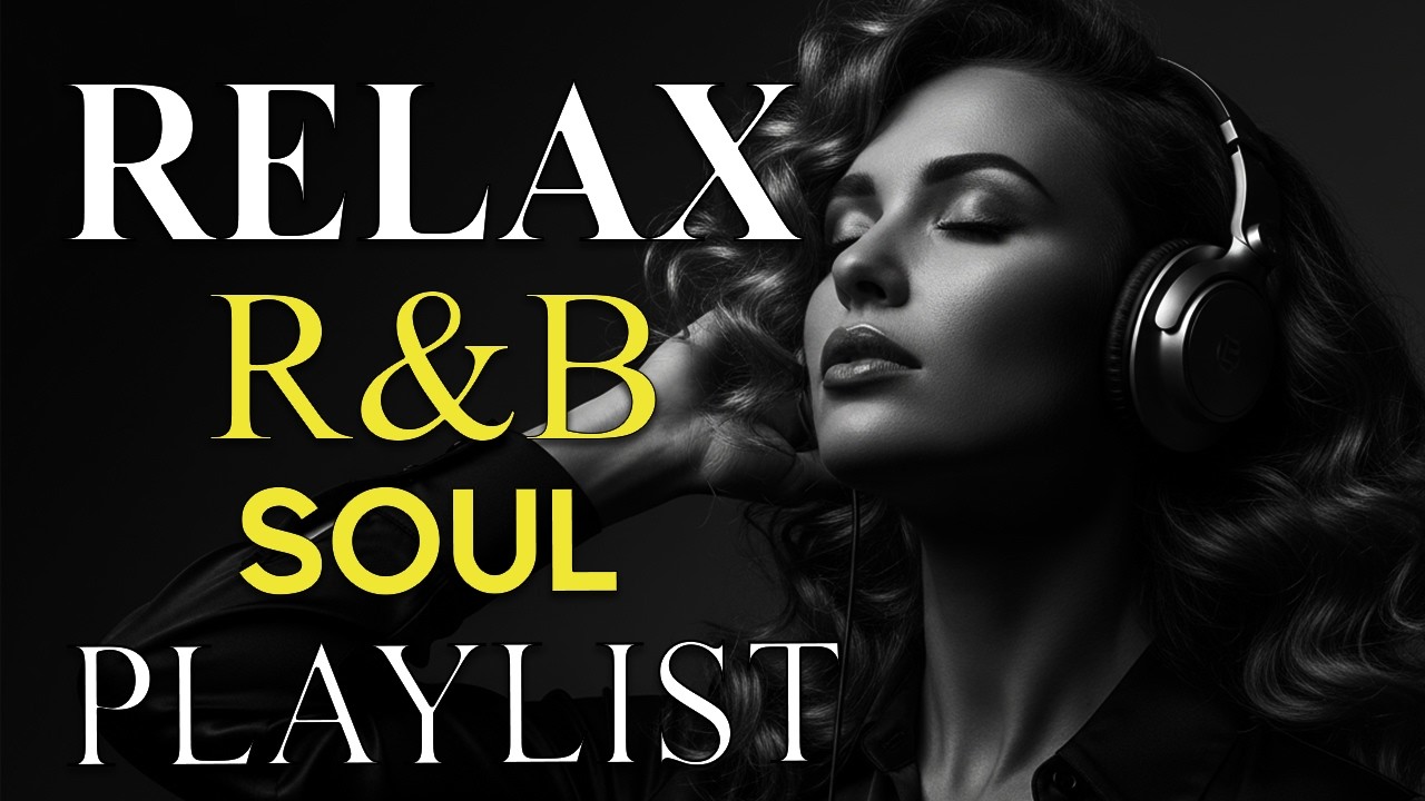 Soulful R&B Vibes 💖 Smooth Love Songs & Emotional Chill Mix for the Heart