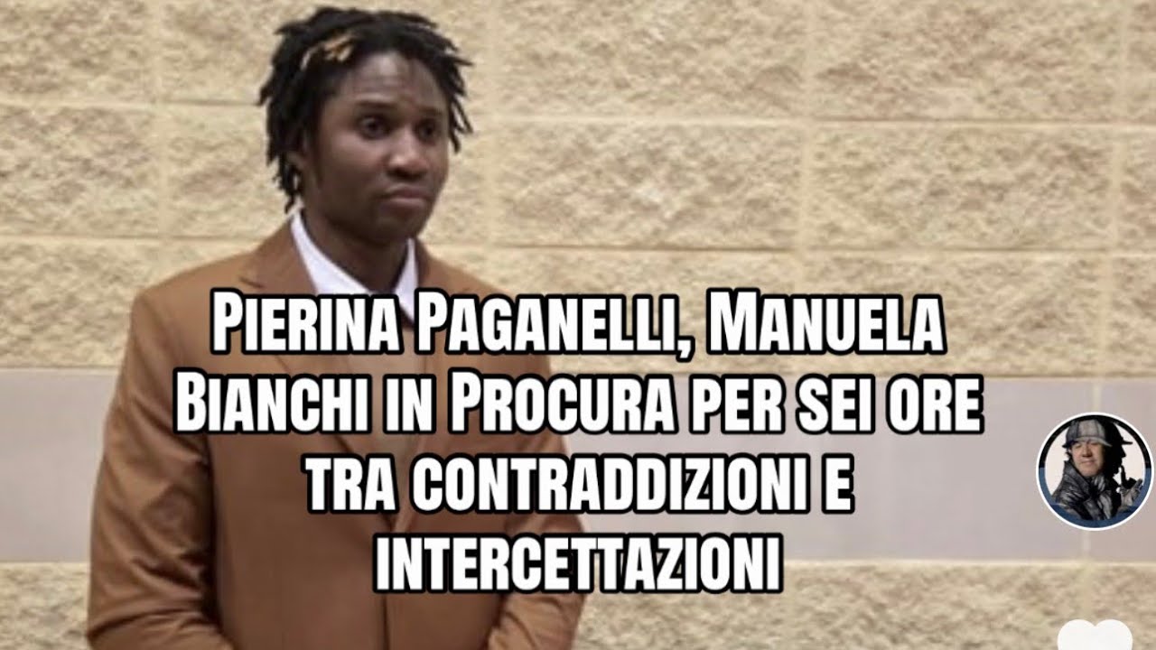 Pierina Paganelli, Manuela Bianchi in Procura per sei ore tra contraddizioni e intercettazioni