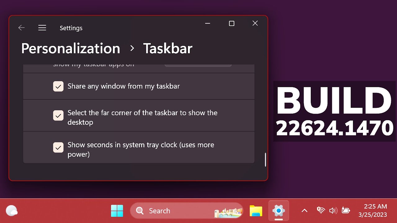 New Windows 11 Build 22624.1470 &ndash; Clock with Seconds in the Taskbar, New VPN Icon, and Fixes (Beta)