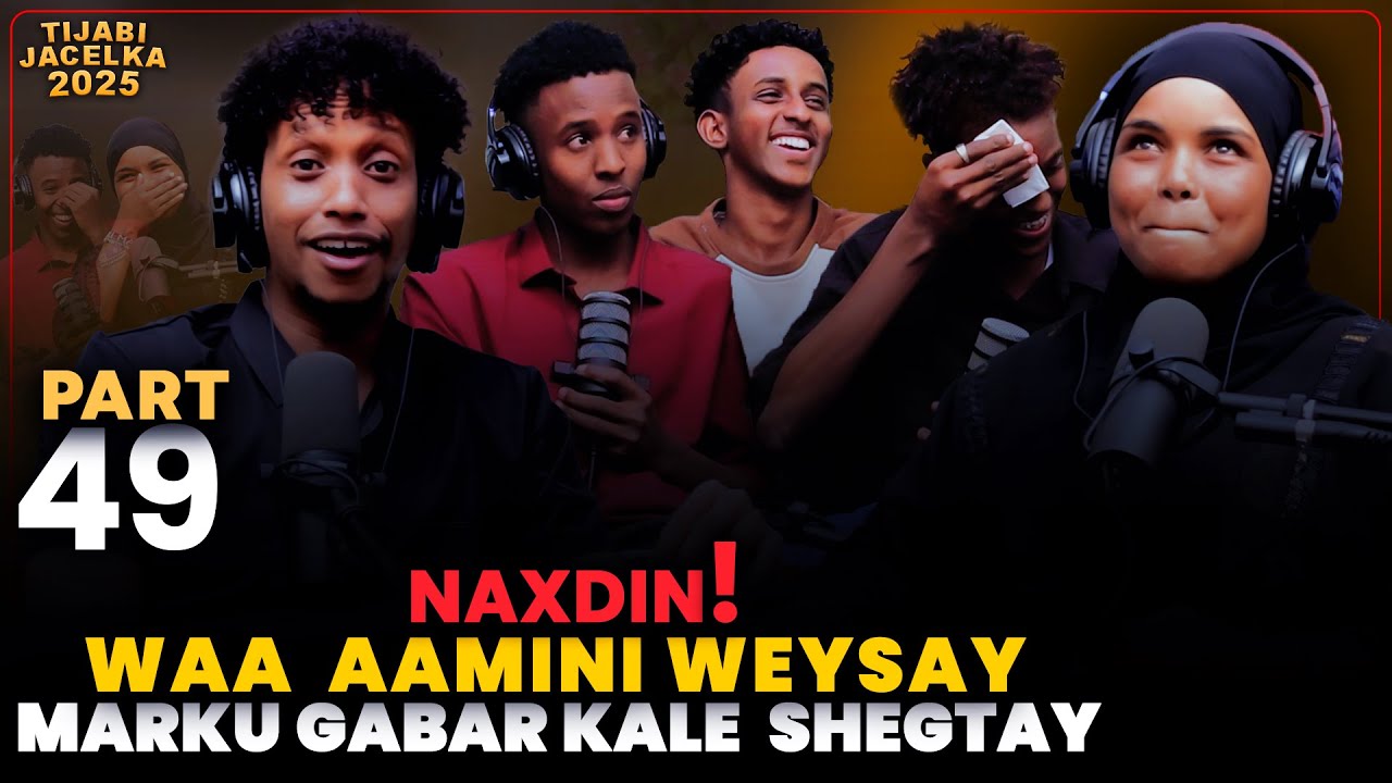 NAXDIN! MARKU GABAR KALE SHEEGTAY NAXDIN WA AAMINI WAYSAY