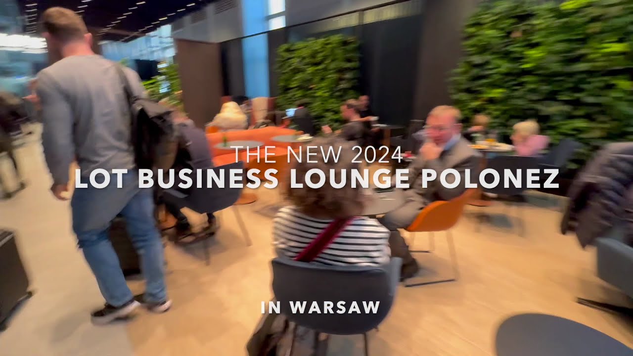 The NEW 2024 LOT Business Lounge Polonez in Warsaw Star Alliance Gold