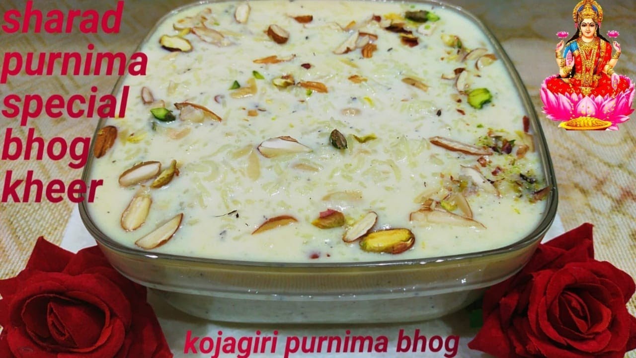 Sharad purnima bhog/kartik purnima bhog /kojagiri purnima bhog/kheer prasad/ma luxmi vrat bhog/
