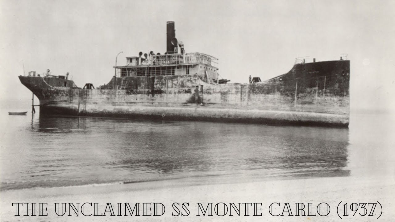 The Unclaimed SS Monte Carlo (1937)