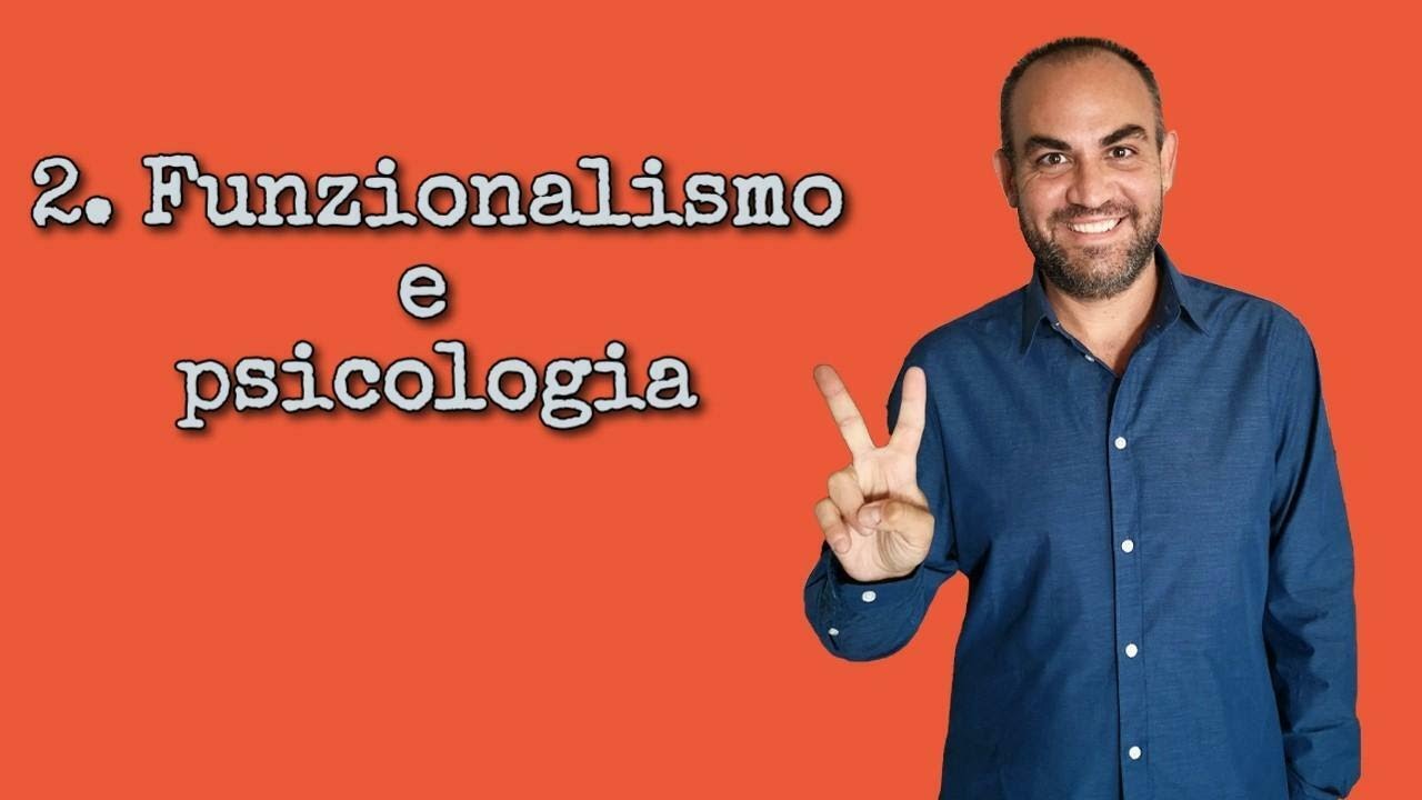 Il funzionalismo in psicologia