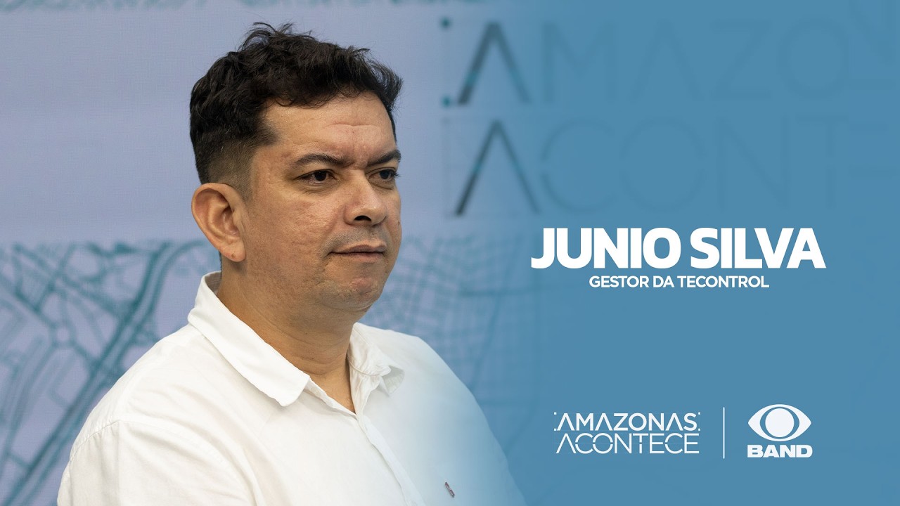 AMAZONAS ACONTECE - JUNIO SILVA ( GESTOR DA TECONTROL ) 14/03/2026