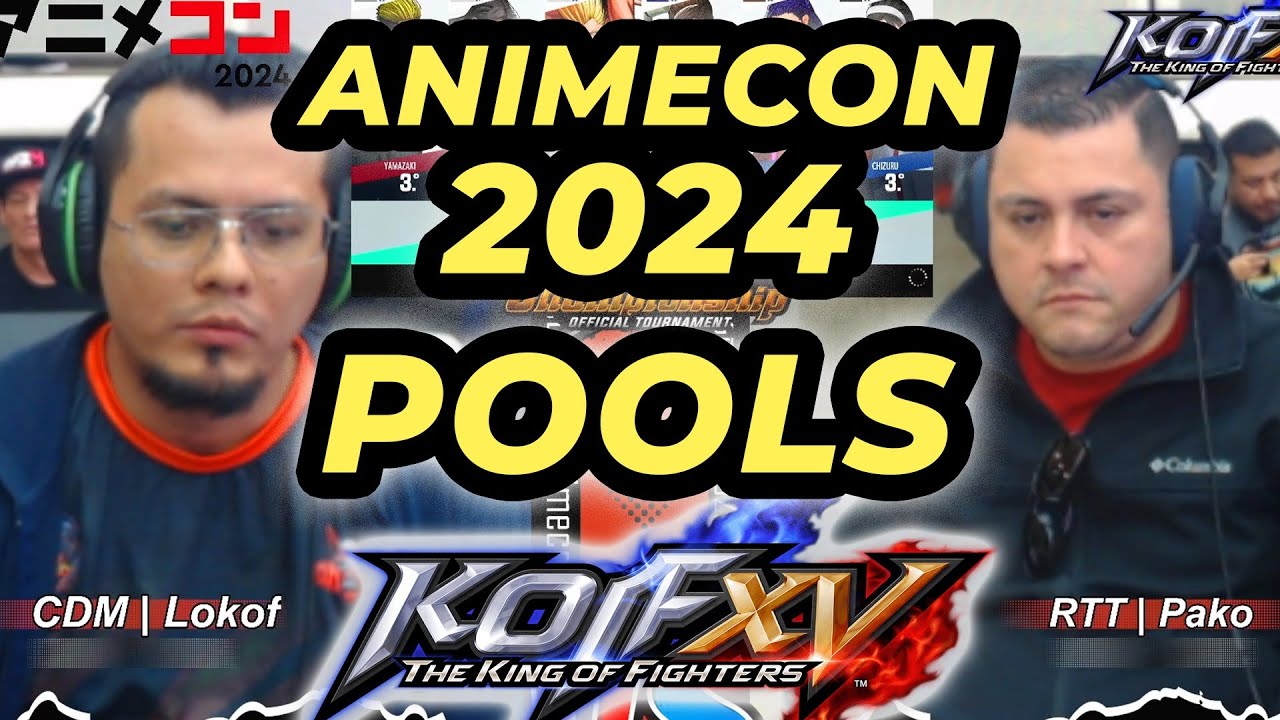 Animecon 2024 Pools - Clasificatorio KOF XV SWC 2025 (Lokof, Shadow X, DarkAngel, Rino) KOF 15