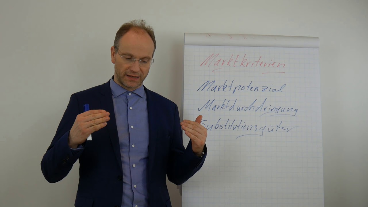 Marketing - Mix: Grundlagen: Marktkriterien, Marktpotenzial, Marktdurchdringung