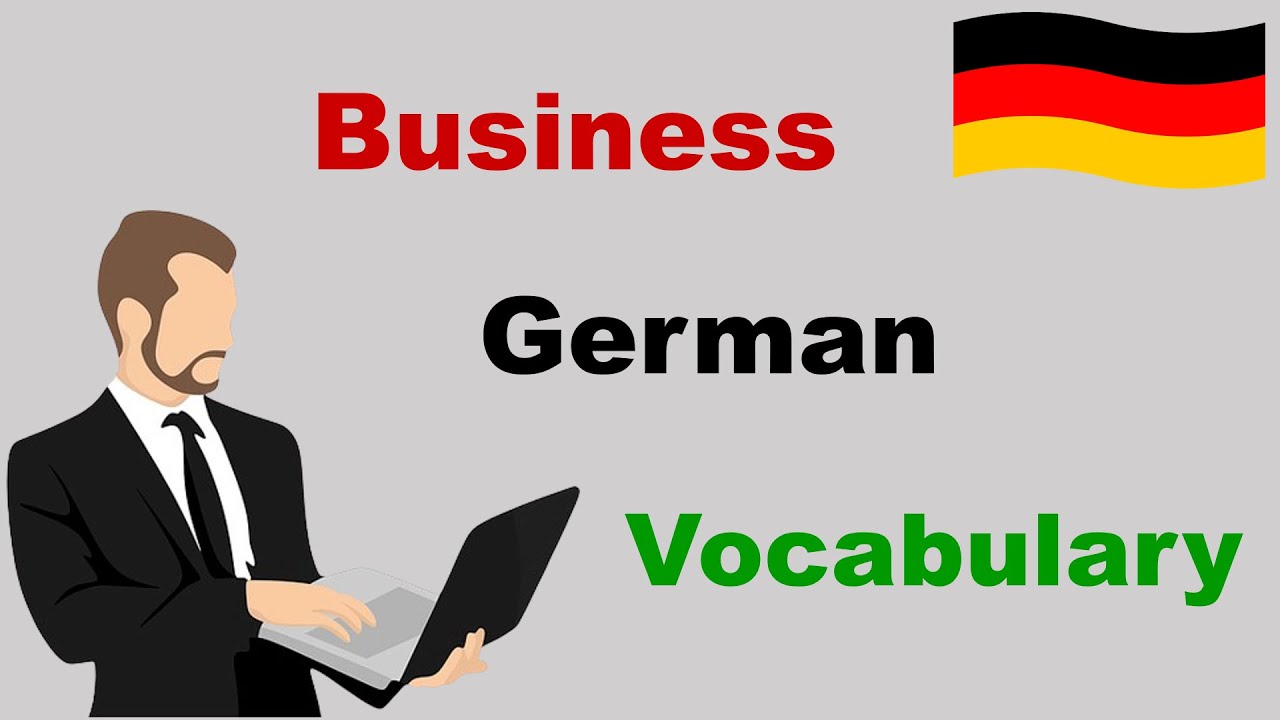 A1.1 Business German Vocabulary | German beginner course