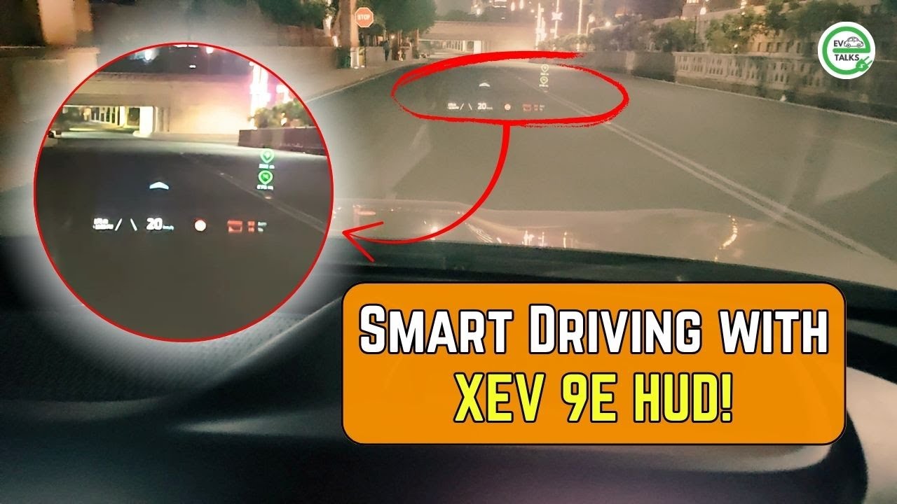 Drive Smarter! XEV 9E HUD Explained #electricvehicletalks #electricvehicle #xev9e
