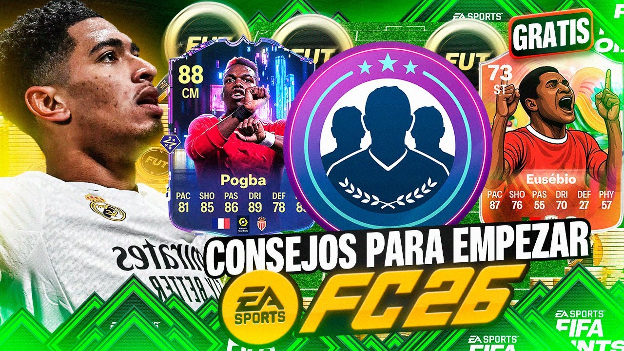10 CONSEJOS PARA COMENZAR EA FC 26 ULTIMATE TEAM