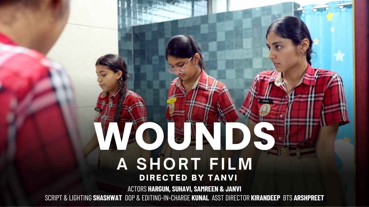 Wounds - A Short Film by Shemrock School