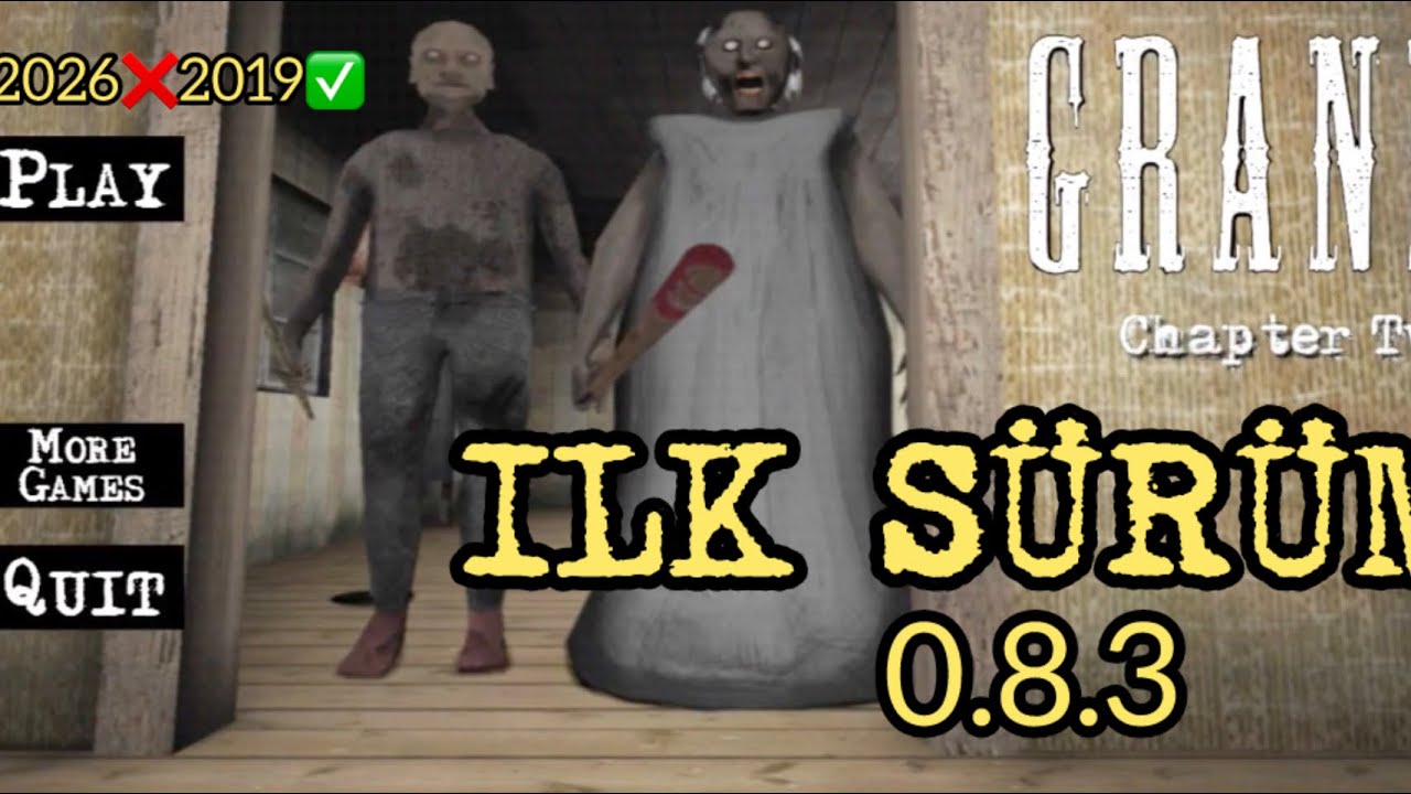 GRANNY CHAPTER TWO İLK SÜRÜMÜNÜ OYNADIM “0.8.3”