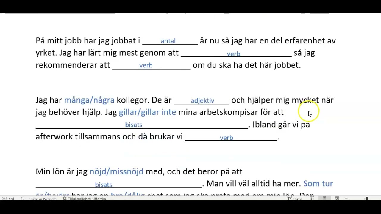 Ber&auml;ttande text om ett arbete