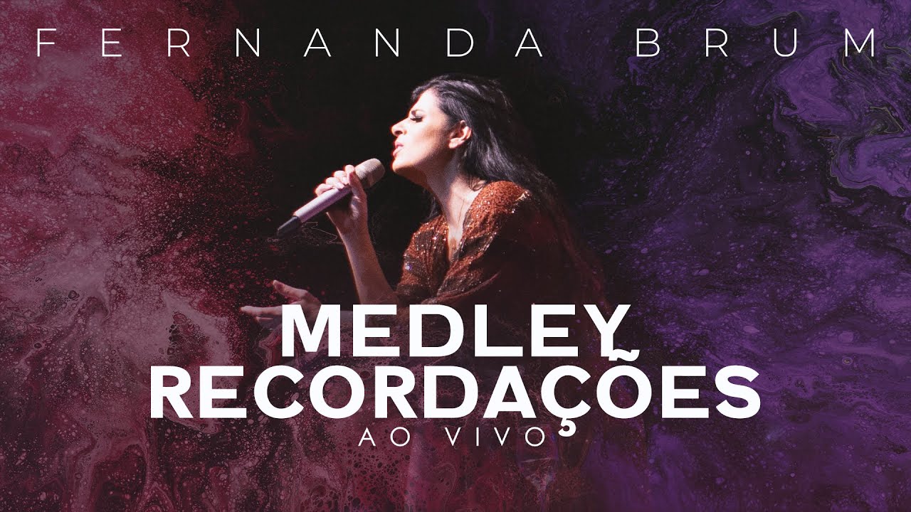 Fernanda Brum - Medley Recordações (#CPM2018)