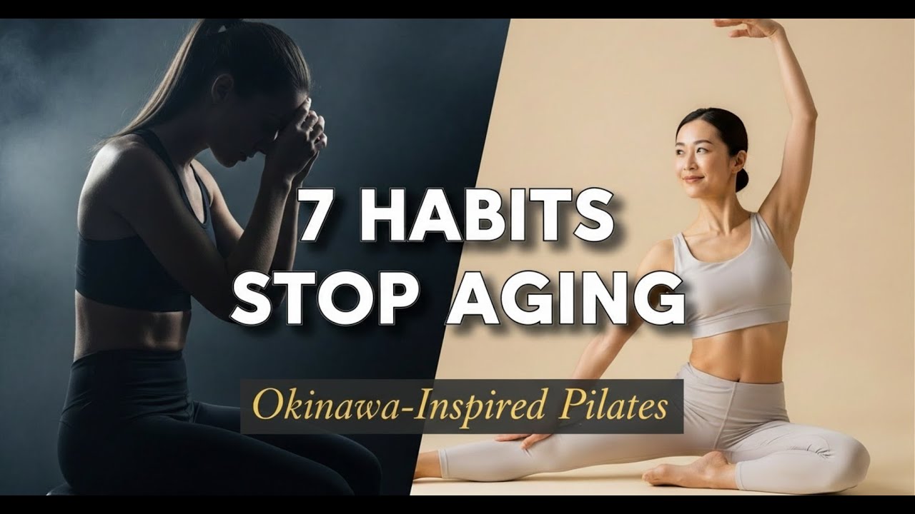 Japanese Longevity Secrets: 7 Pilates Habits to Age Slower (Okinawa-Inspired)