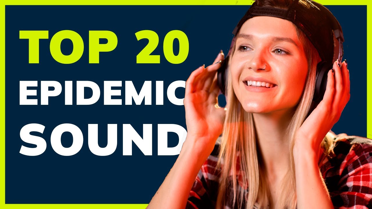 TOP 20 Epidemic Sound 2023 🎵