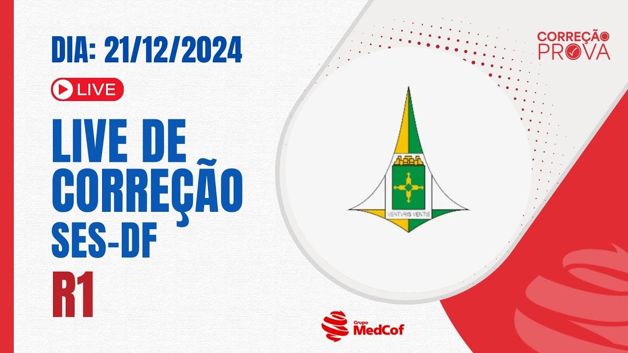 Correção SES-DF R1 2025 - Gabarito Prova de Residência Médica SES-DF 2025 R1 Acesso Direto
