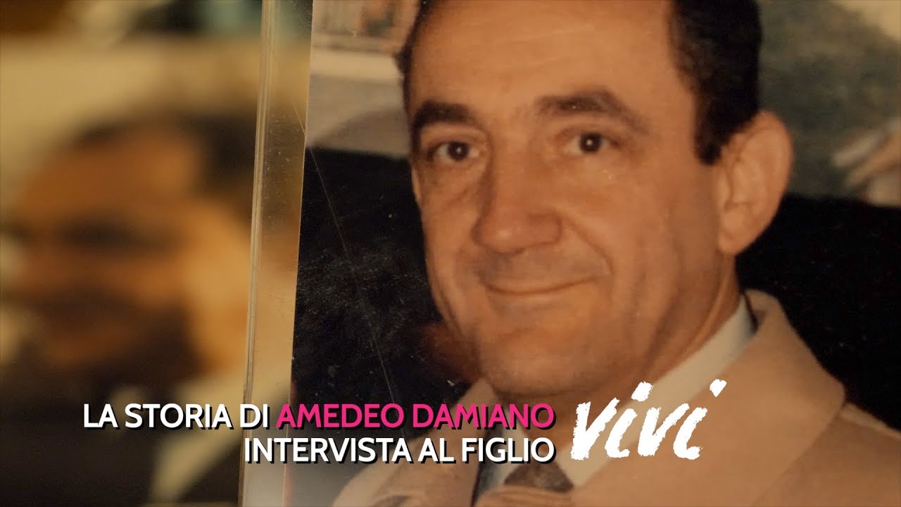 Intervista al figlio di Amedeo Damiano