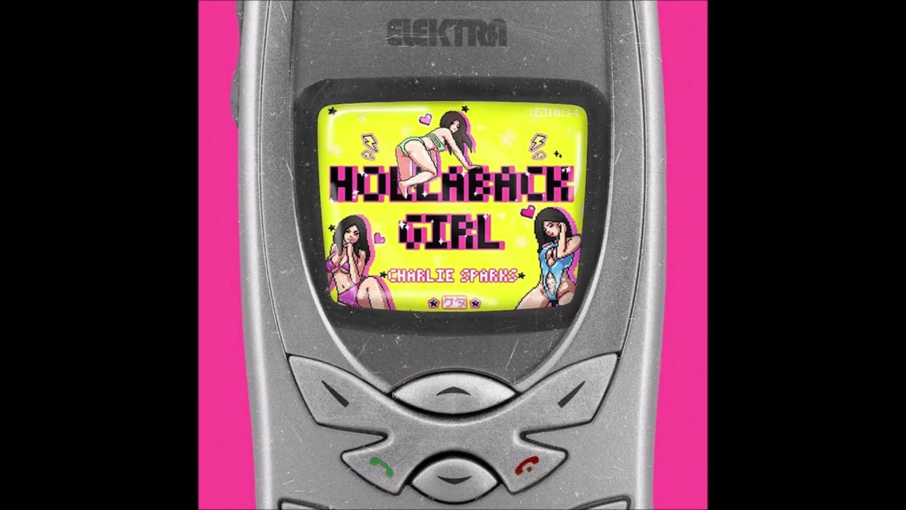 Charlie Sparks - Hollaback Girl