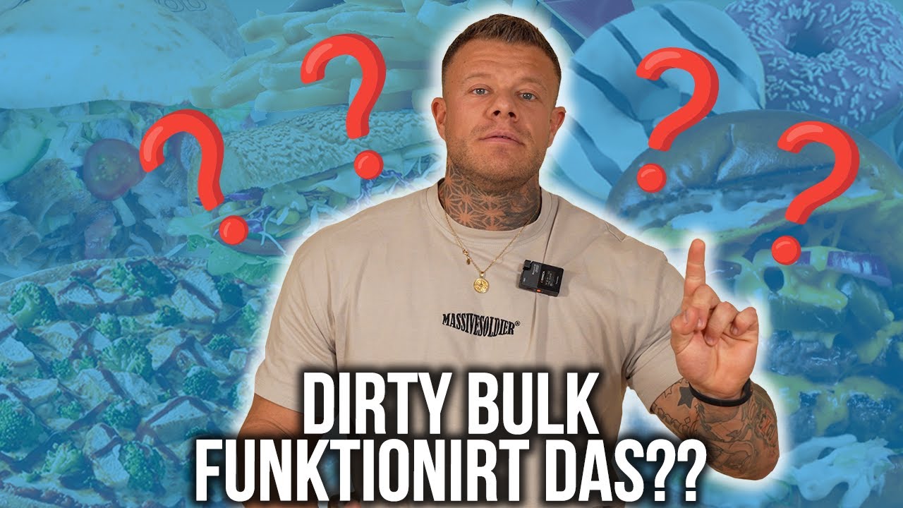 Dirty Bulk | Funktioniert das??