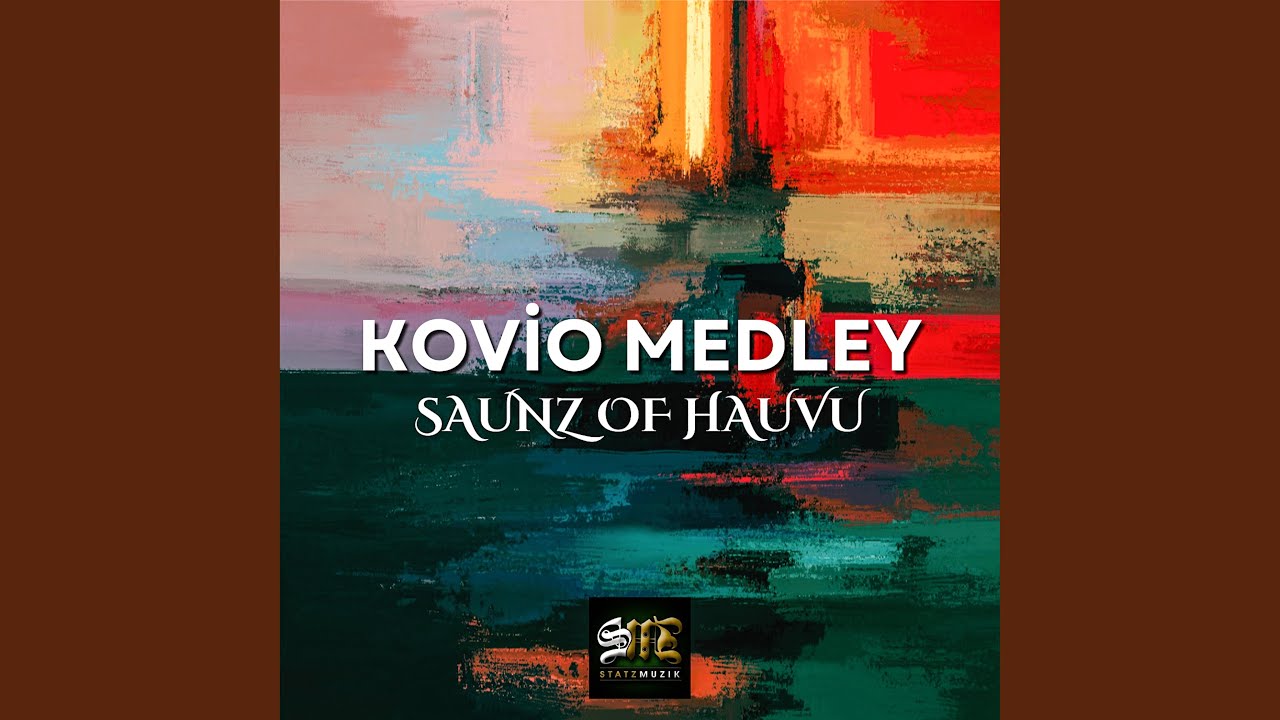 Kovio Medley