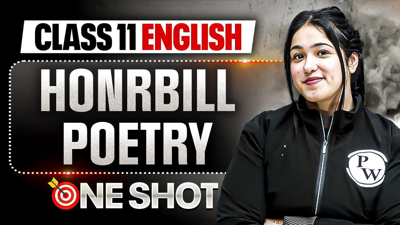 Honrbill Poetry Class 11 One Shot | Class 11 English Honrbill Poetry | Dhurandhar 2026
