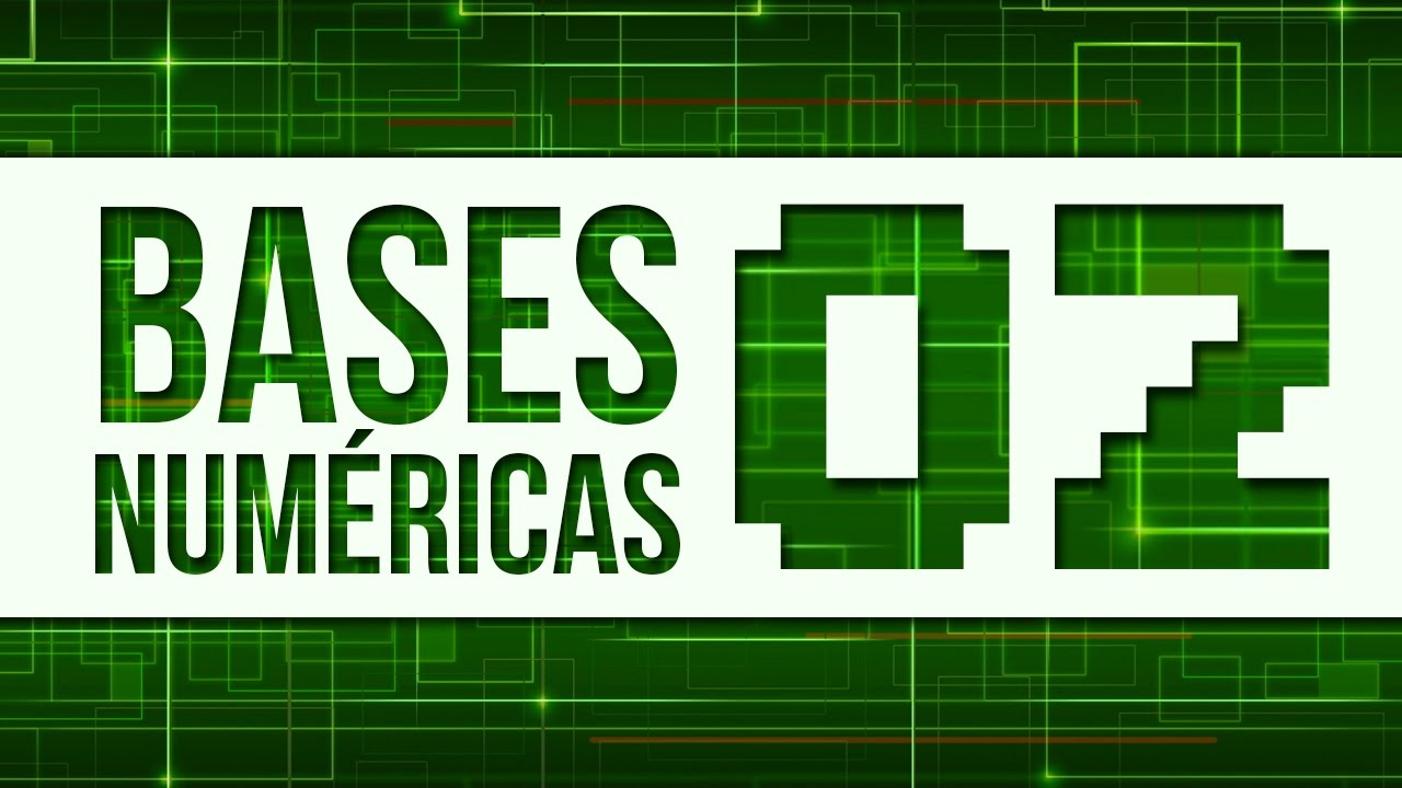 Números Binários - Bases Numéricas #02