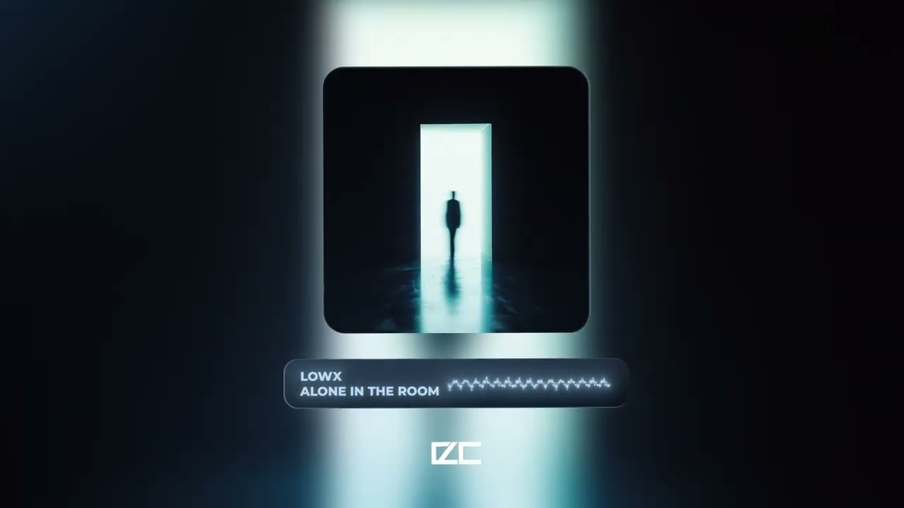 Lowx - alone in the room