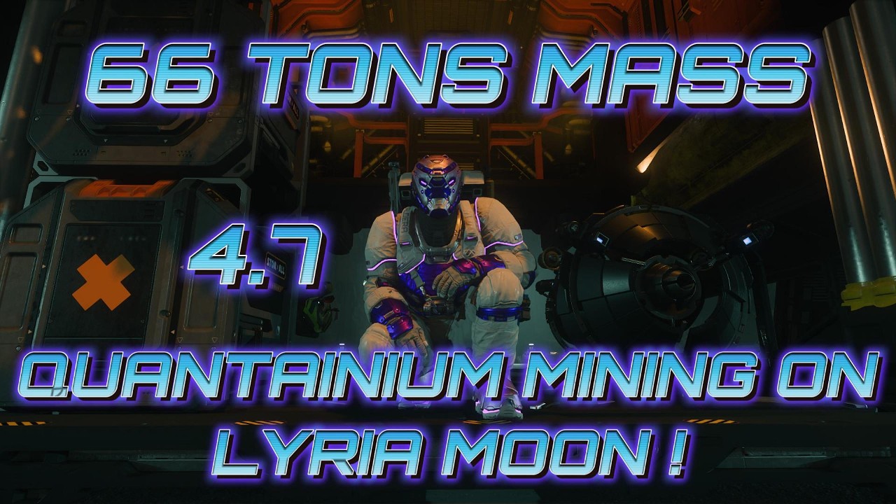 Star Citizen - 66 TONS MASS QUANTAINIUM Solo MOLE  Mining On Lyria Moon In 4.7 PATCH/ 4K