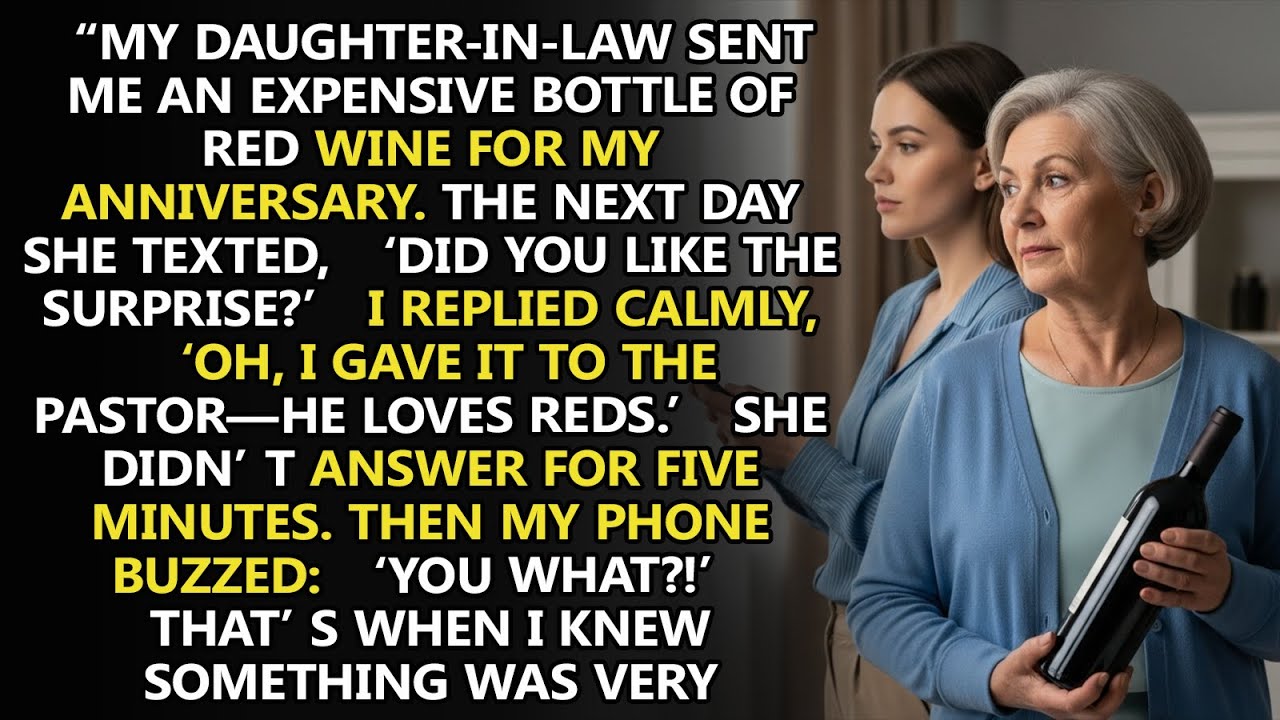 An Elegant Red Wine 🍷 From My Daughter-in-Law — Her Next-Day Text Proved It Was a Calculated Trap