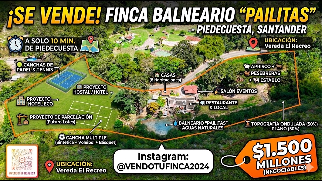VENDO FINCA DE 17.250m2 EN PIEDECUESTA/SANTANDER A 10 MINUTOS DEL CASCO URBANO (BALNEARIO PAILITAS)